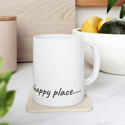 My Happy Place in the Wet Ocean Sand-Ceramic Mug 11oz